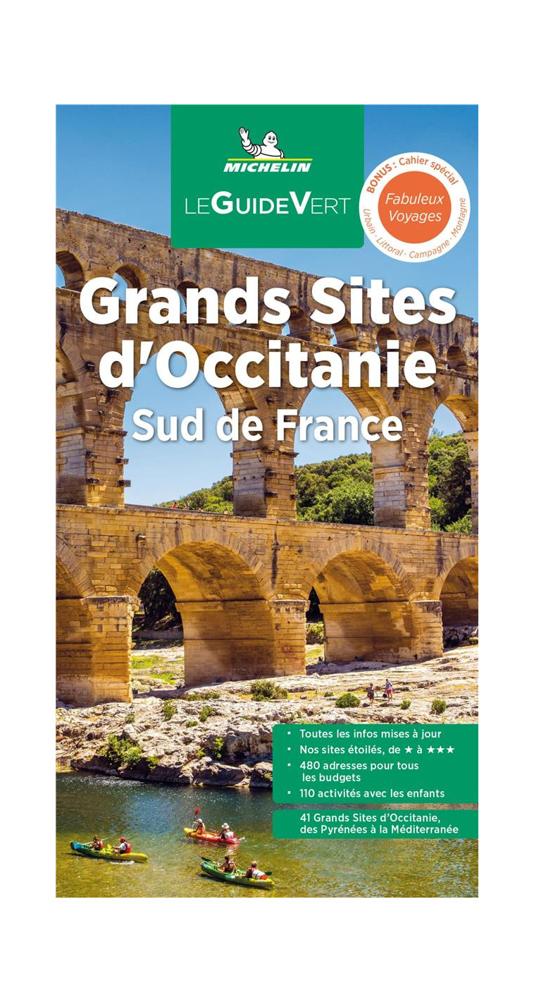 GUIDE VERT LES GRANDS SITES DE L-OCCITANIE - XXX - MICHELIN