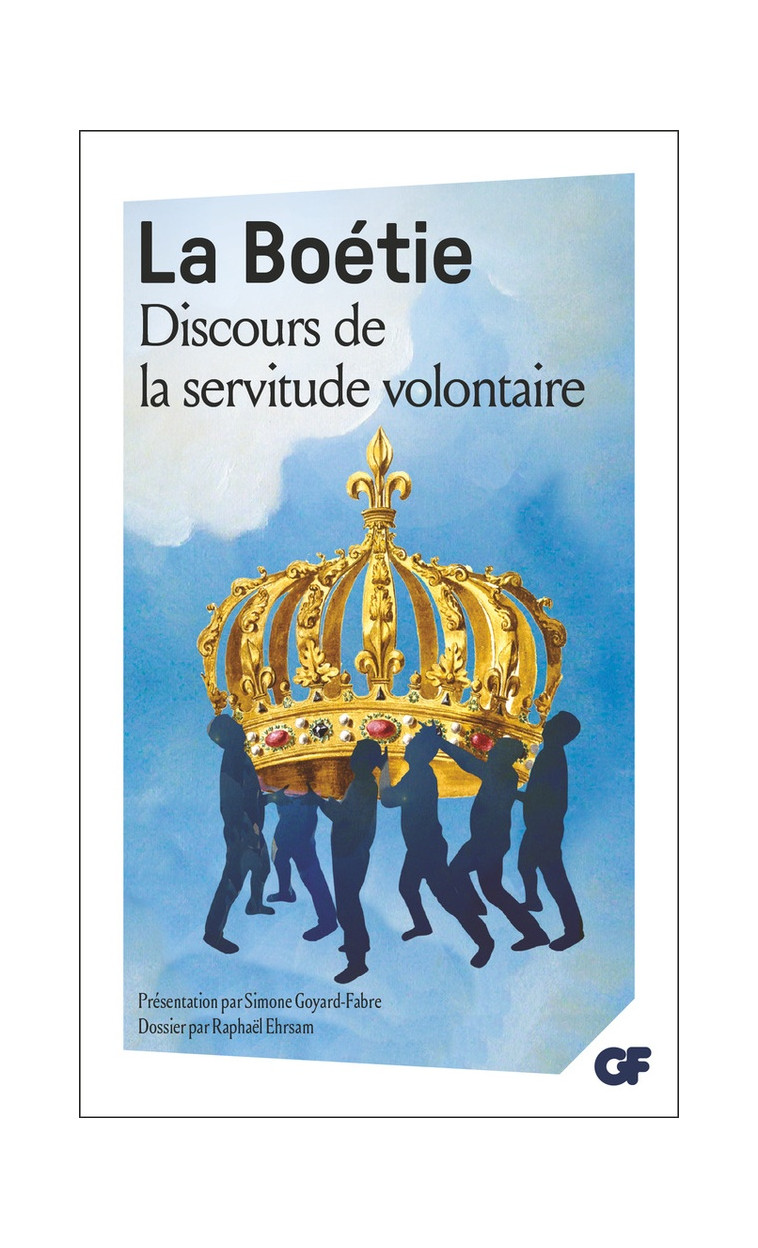 DISCOURS DE LA SERVITUDE VOLONTAIRE - LA BOETIE ETIENNE DE - Flammarion