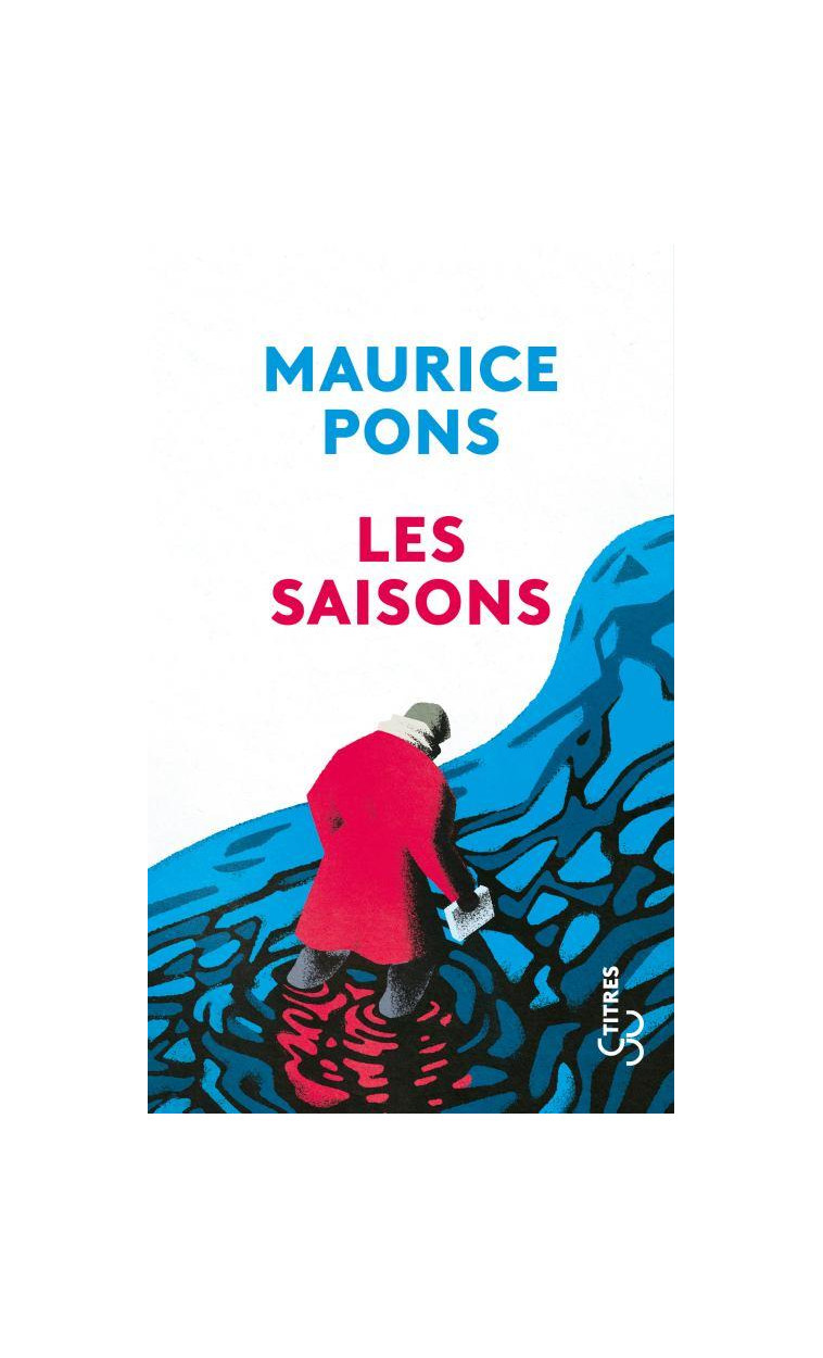 LES SAISONS - PONS MAURICE - BOURGOIS