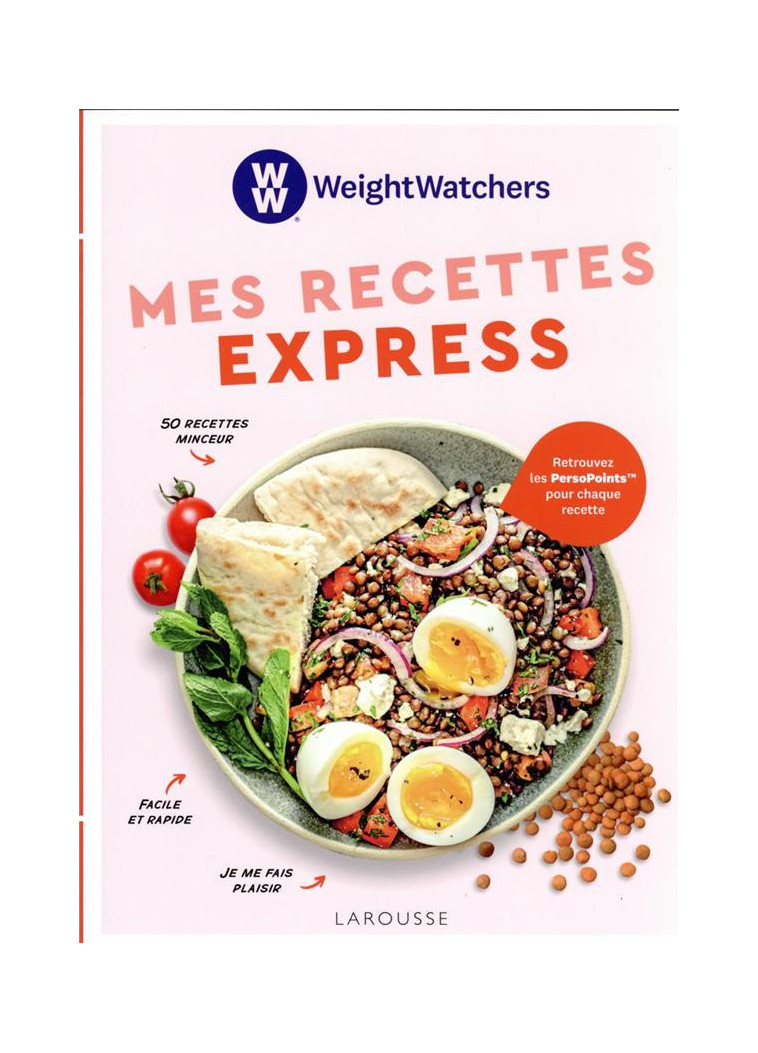 WW - MES RECETTES EXPRESS - COLLECTIF - LAROUSSE