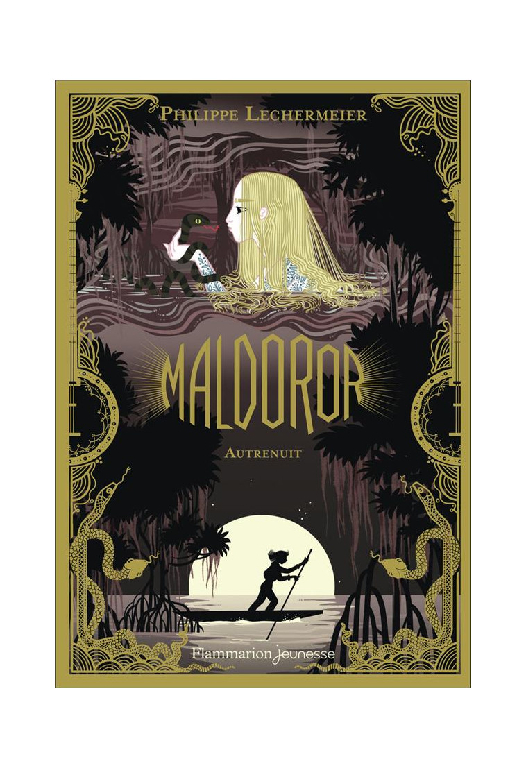 MALDOROR - VOL03 - AUTRENUIT - LECHERMEIER PHILIPPE - FLAMMARION