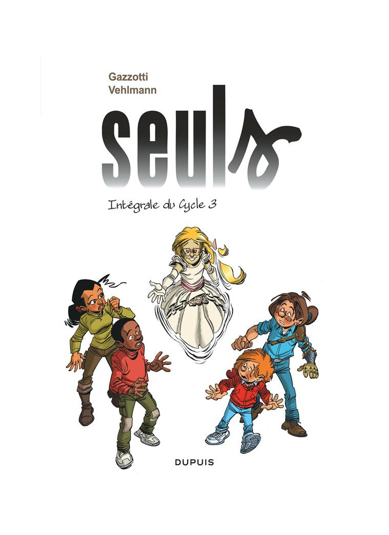 SEULS - L-INTEGRALE - TOME 3 - 3E CYCLE - GAZZOTTI - DUPUIS