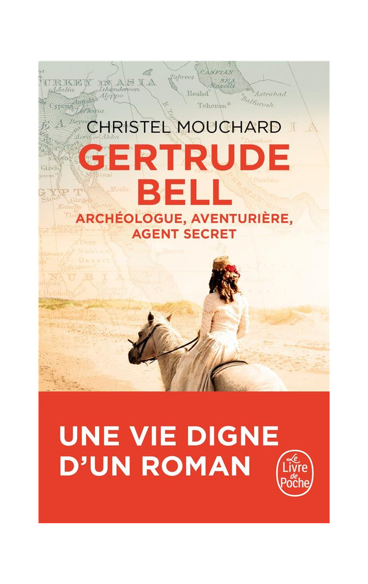 GERTRUDE BELL - MOUCHARD CHRISTEL - LGF/Livre de Poche