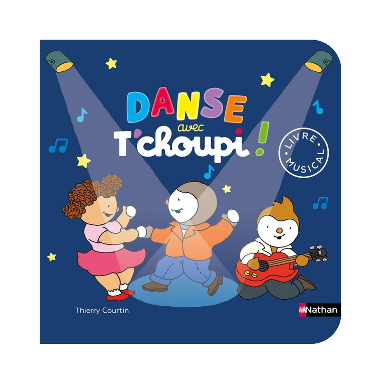 DANSE AVEC T-CHOUPI ! - LIVRE MUSICAL - COURTIN THIERRY - CLE INTERNAT