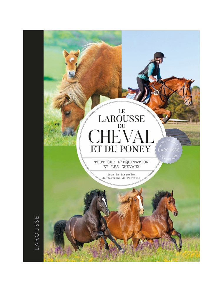 LAROUSSE DU CHEVAL ET DU PONEY - BERRIER SARAH - LAROUSSE