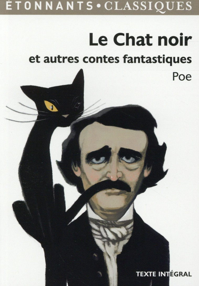 LE CHAT NOIR ET AUTRES CONTES FANTASTIQUES - WILLIAM WILSON - LE MASQUE DE LA MORT ROUGE - METZENGER - POE EDGAR ALLAN - Flammarion