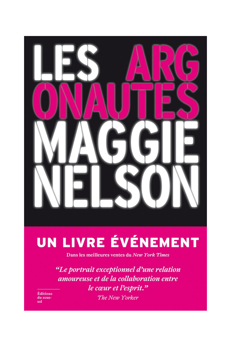 FEUILLETON NON FICTION LES ARGONAUTES - NELSON MAGGIE - SOUS SOL