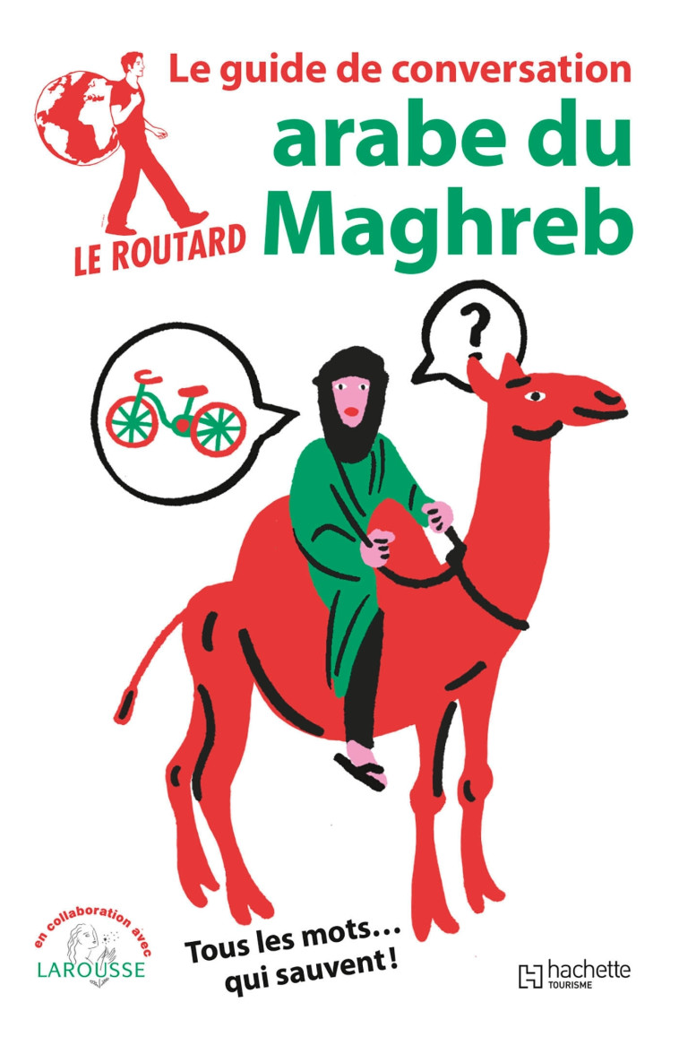 LE ROUTARD GUIDE DE CONVERSATION ARABE DU MAGHREB -   - HACHETTE TOURI