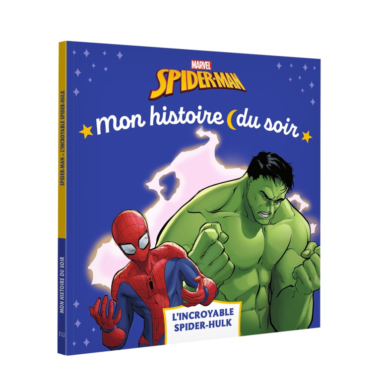 SPIDER-MAN - Mon Histoire du soir - Spider-Hulk - MARVEL - XXX - DISNEY HACHETTE