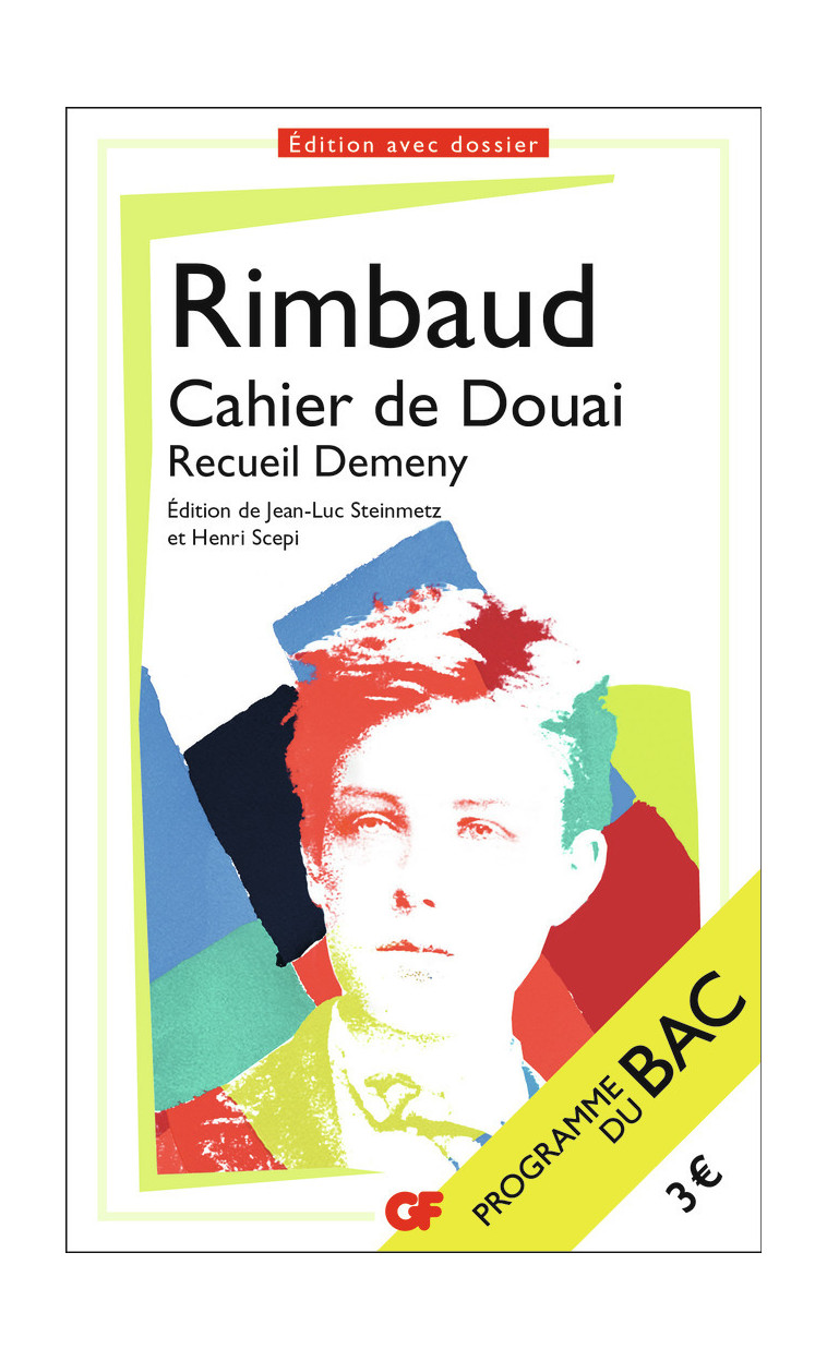 Cahier de Douai - Bac 2024 - Rimbaud Arthur, Steinmetz Jean-Luc, Scepi Henri - FLAMMARION