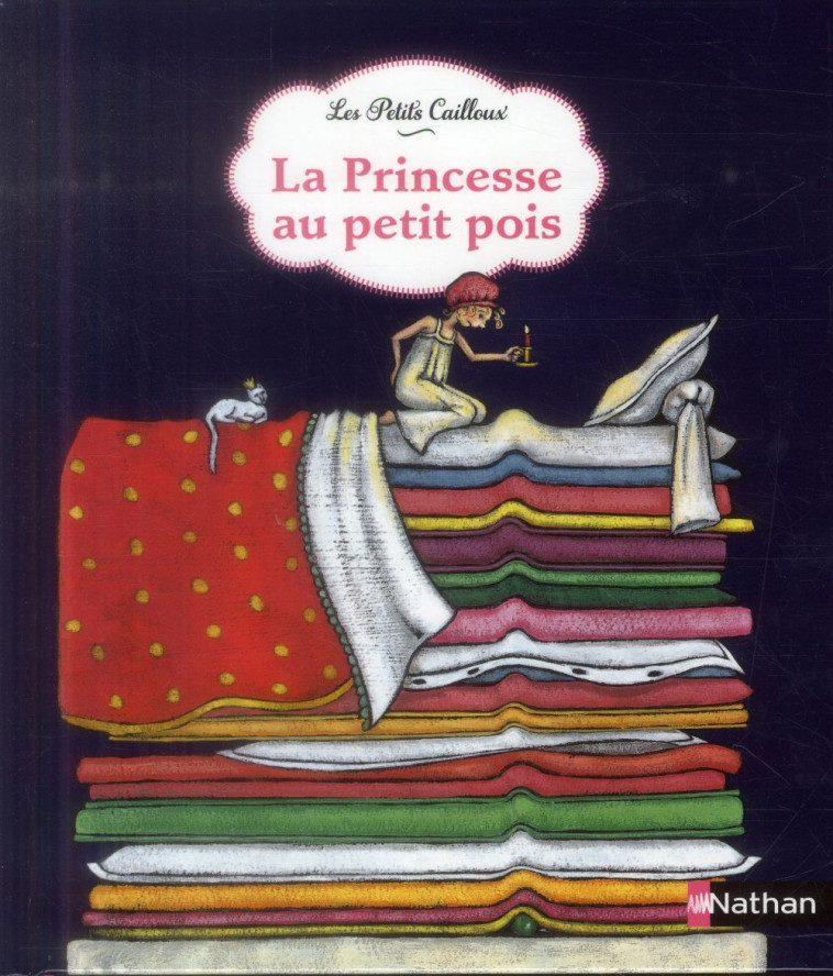 LA PRINCESSE AU PETIT POIS - COLLECTIF/SEMELET - Nathan Jeunesse