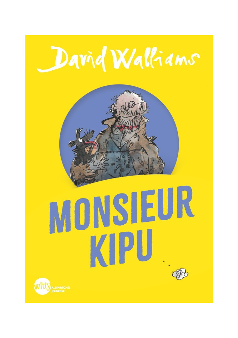 MONSIEUR KIPU (EDITION 2024 - POCHE) - WALLIAMS/BLAKE - ALBIN MICHEL