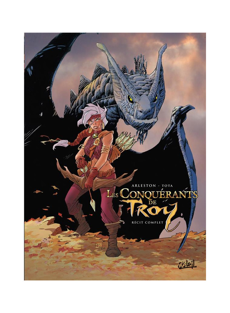 CONQUERANTS DE TROY - INTEGRALE T01 A T04 - TOTA/ARLESTON - Soleil Productions