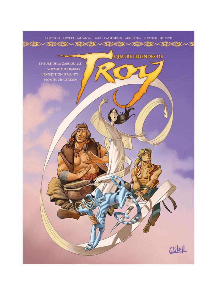 LEGENDES DE TROY - INTEGRALE - CARTIER/CASSEGRAIN - Soleil Productions