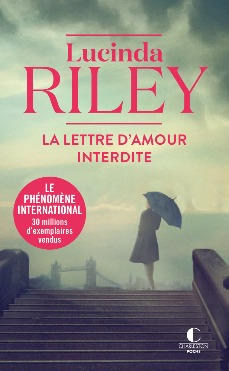 LA LETTRE D-AMOUR INTERDITE - Lucinda Riley - CHARLESTON