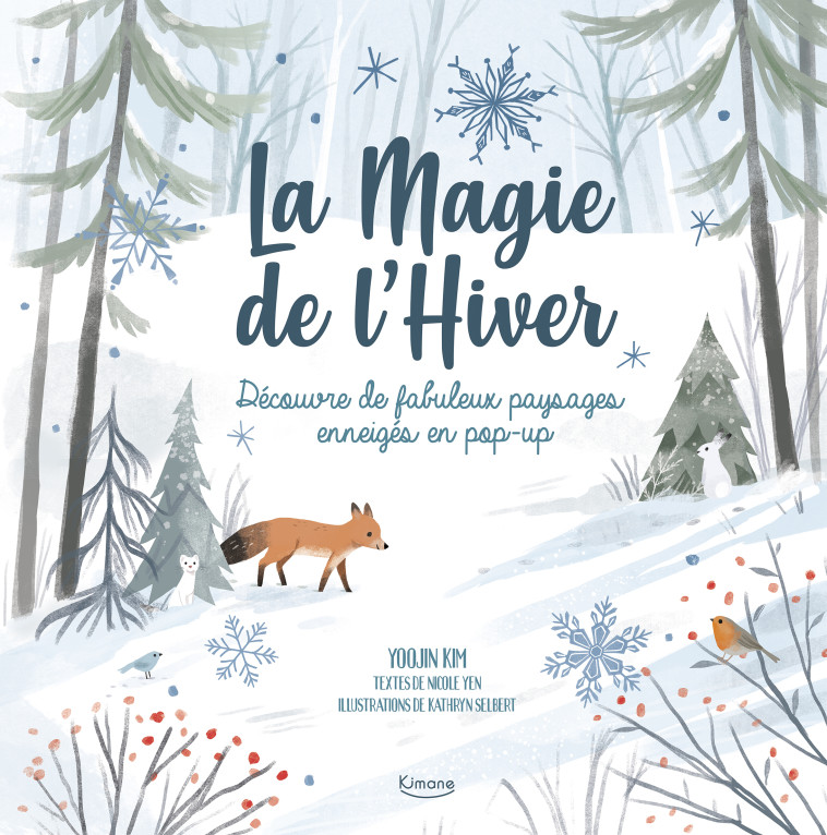 LA MAGIE DE L'HIVER - Yen Nicole, Selbert Kathryn - KIMANE