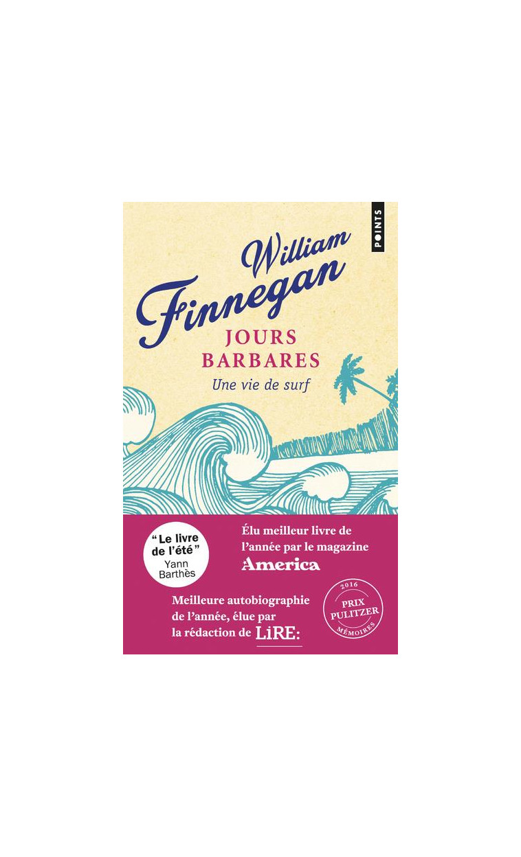 JOURS BARBARES - UNE VIE DE SURF - FINNEGAN WILLIAM - POINTS