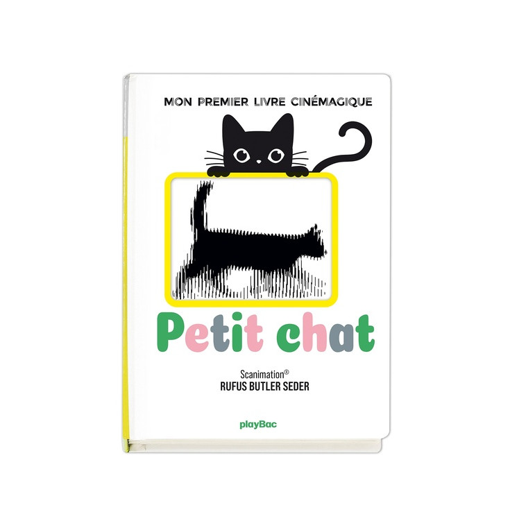 PETIT CHAT - MON PREMIER LIVRE CINEMAGIQUE - BUTLER SEDER RUFUS - PRISMA