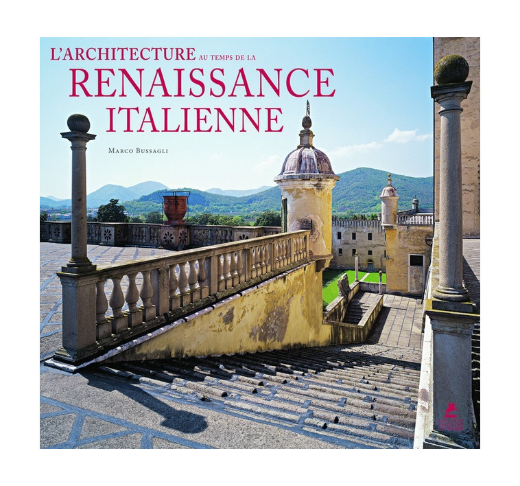 L-ARCHITECTURE DE LA RENAISSANCE ITALIENNE - COLLECTIF - PLACE VICTOIRES