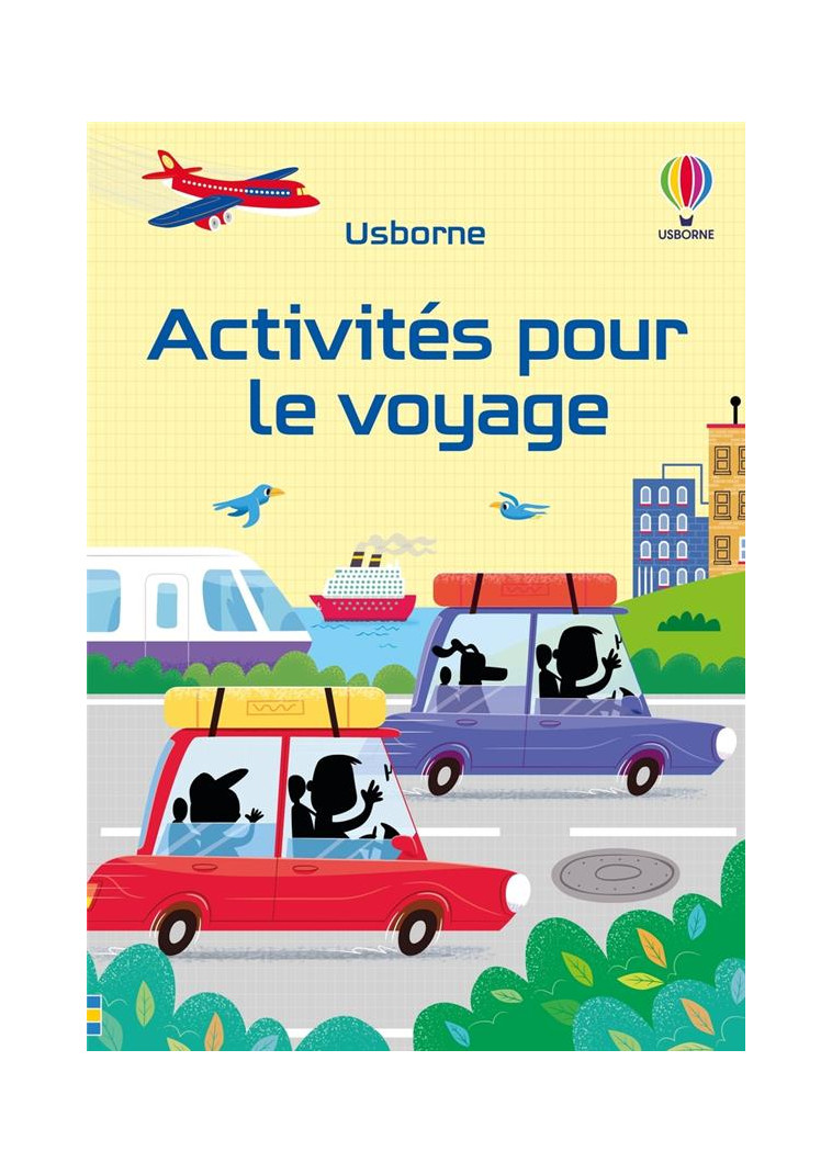 ACTIVITES POUR LE VOYAGE - DES 6 ANS - NOLAN/TUDHOPE/CLARKE - NC