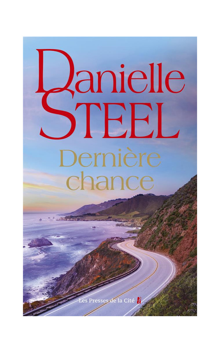 DERNIERE CHANCE - STEEL DANIELLE - PRESSES CITE