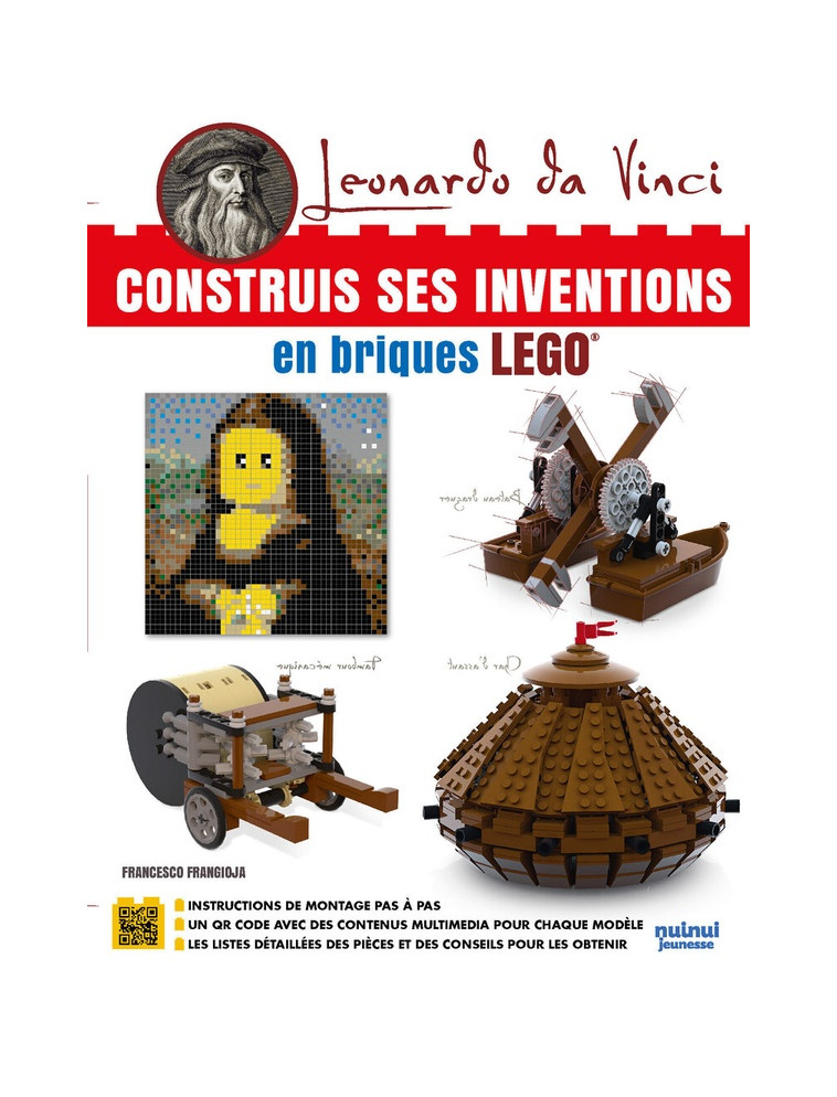 LEONARD DE VINCI - CONSTRUIS SES INVENTIONS EN BRIQUES LEGO - FRANGIOJA FRANCESCO - NUINUI JEUNESSE