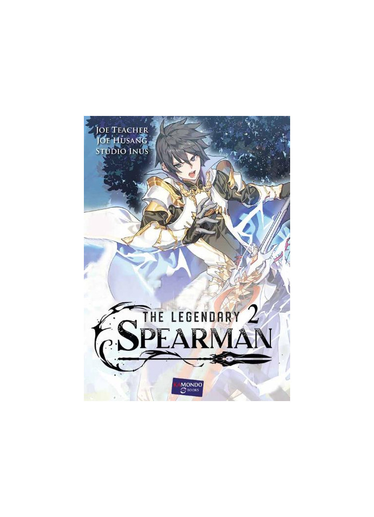 THE LEGENDARY SPEARMAN T2 - TEACHER/HUSANG - KAMONDO BOOKS