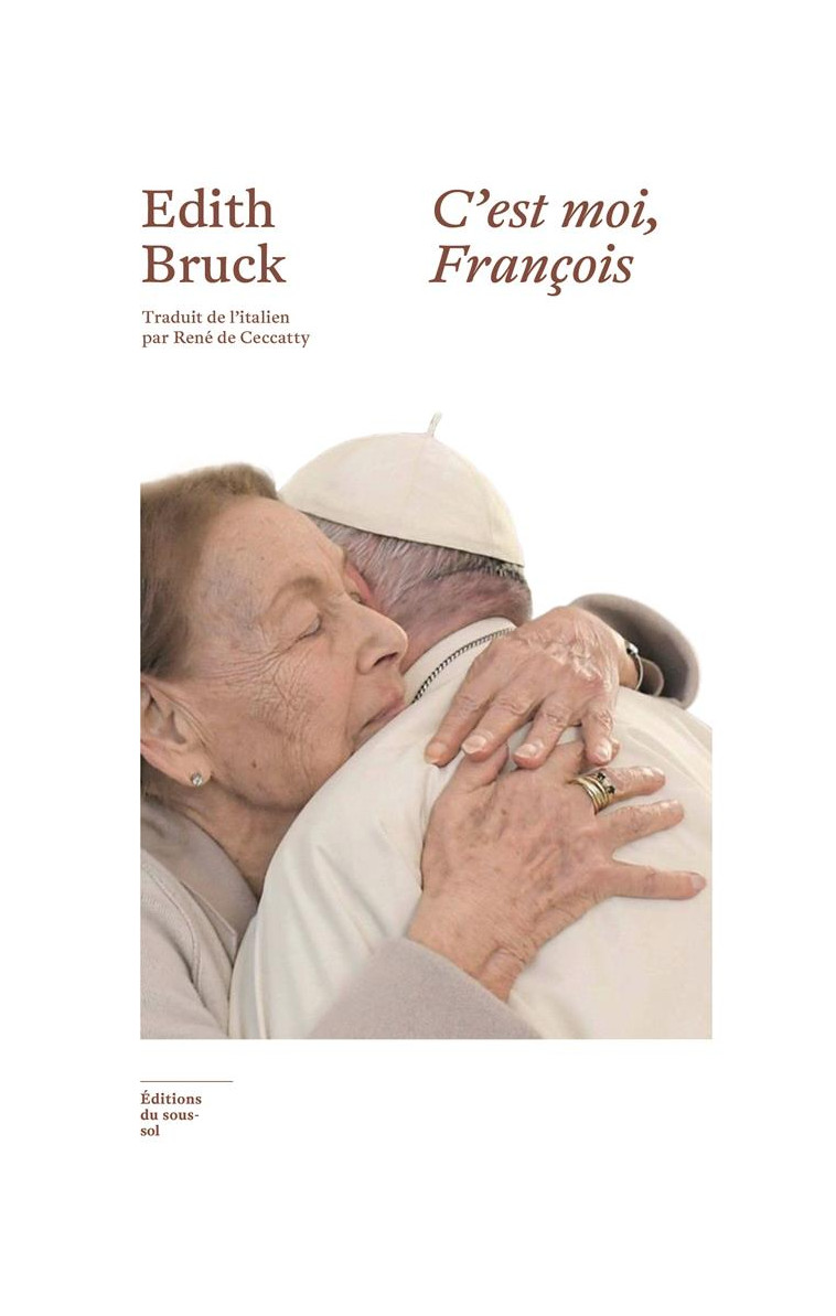 FEUILLETON NON FICTION C-EST MOI, FRANCOIS - BRUCK EDITH - SOUS SOL