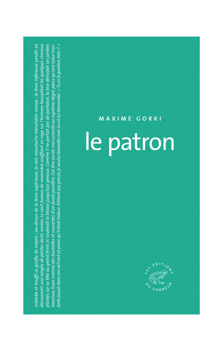 LE PATRON - GORKI MAXIME - SONNEUR