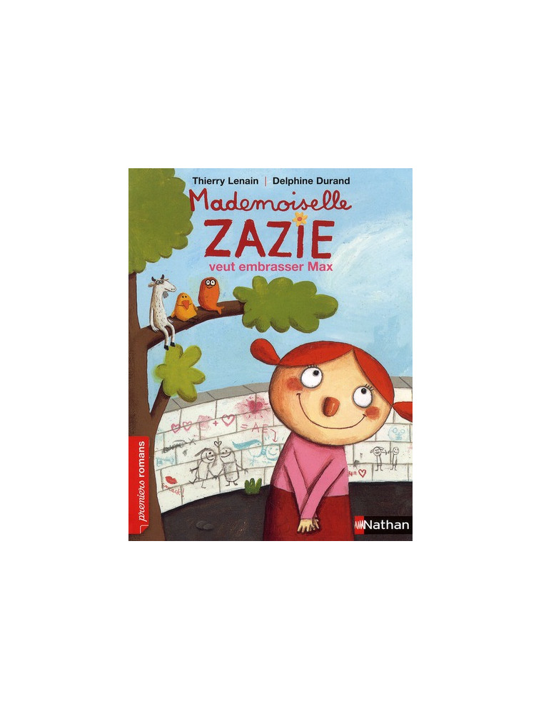 MADEMOISELLE ZAZIE VEUT EMBRASSER MAX - LENAIN/DURAND - NATHAN