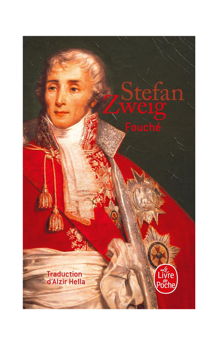 FOUCHE - ZWEIG STEFAN - LGF/Livre de Poche