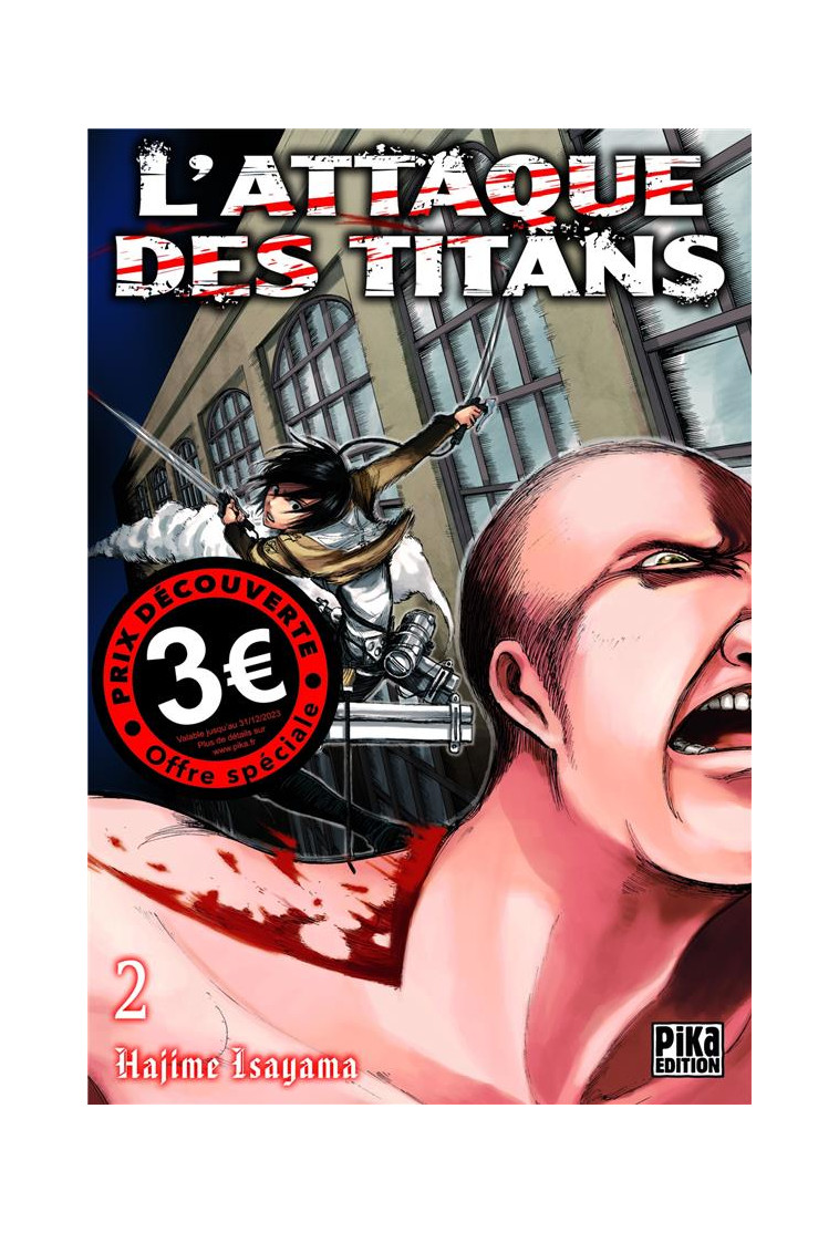 L-ATTAQUE DES TITANS T02 - ISAYAMA HAJIME - PIKA