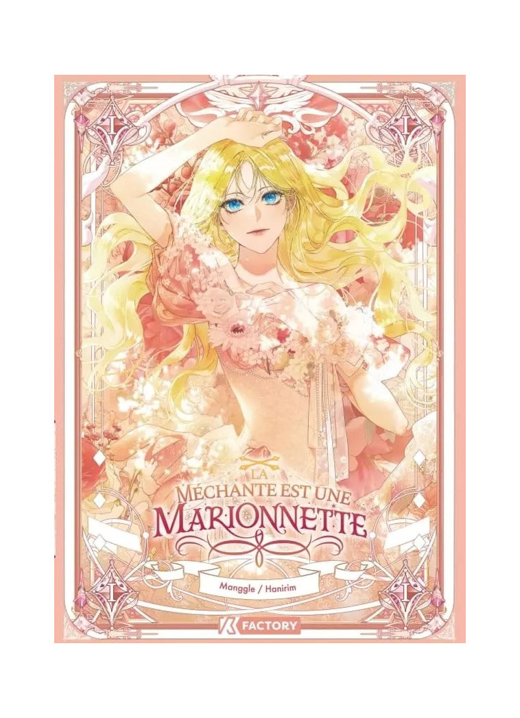 LA MECHANTE EST UNE MARIONNETTE - TOME 1 - HANIRIM/JIN/MANGGLE - DUPUIS