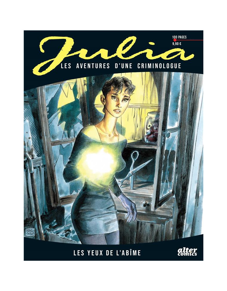 JULIA - TOME 1 - JULIA : LES YEUX DE L-ABIME - LES AVENTURES D-UNE CRIMINOLOGUE - VANNINI LUCA - ALTER COMICS