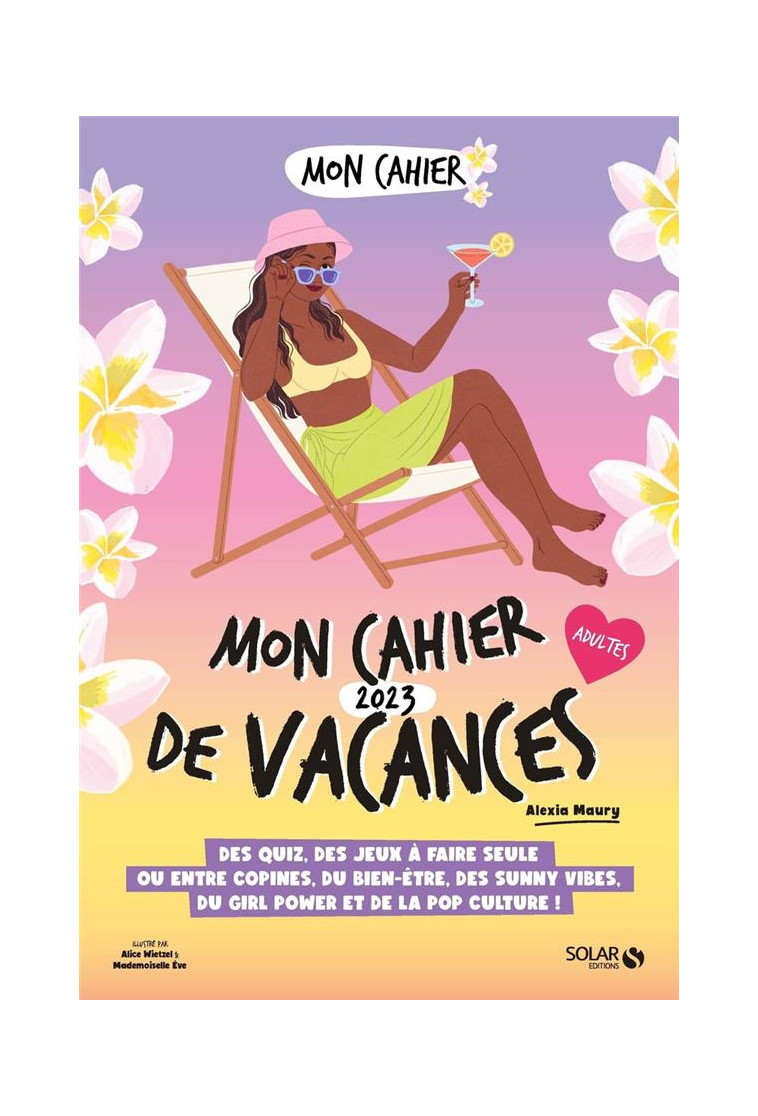 MON CAHIER DE VACANCES 2023 - MAURY/WIETZEL - SOLAR