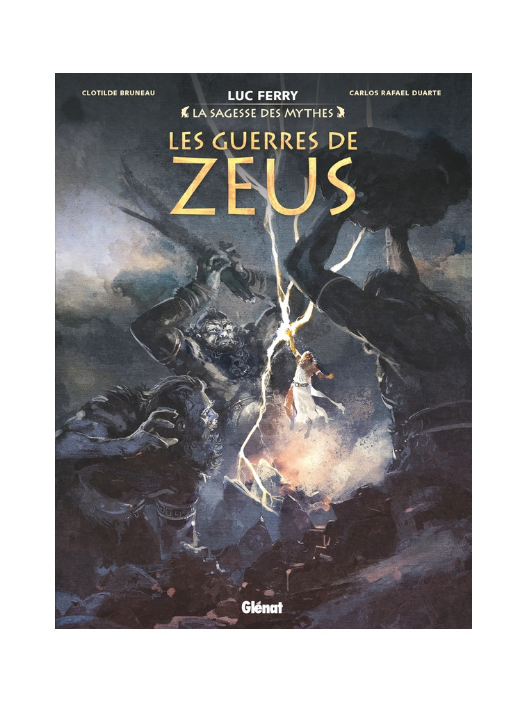 LES GUERRES DE ZEUS - BRUNEAU/FERRY/DUARTE - GLENAT