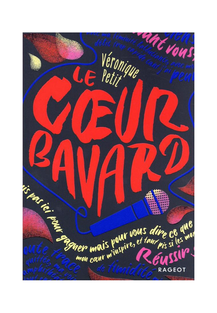 LE COEUR BAVARD - PETIT VERONIQUE - RAGEOT