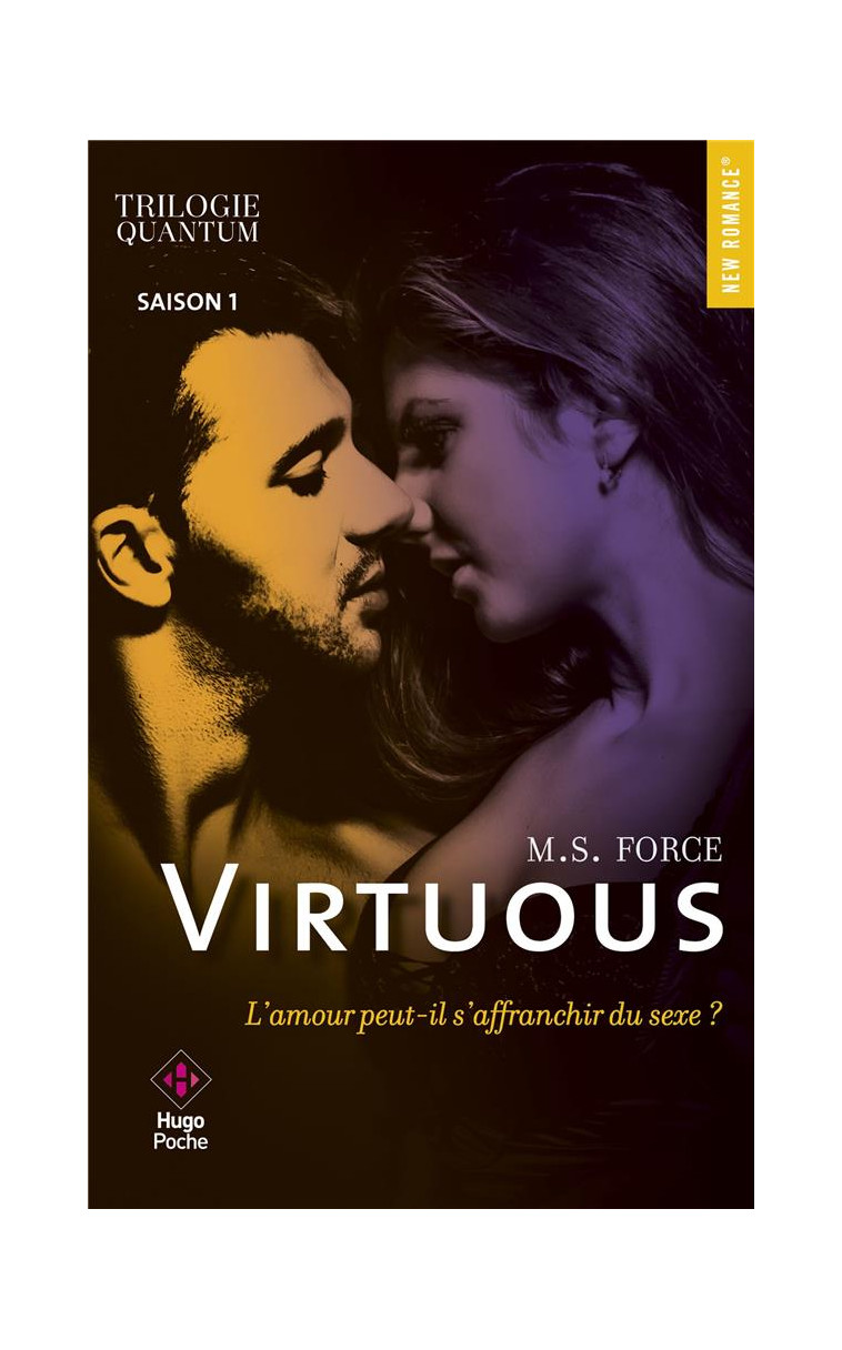 QUANTUM TOME 1 : VIRTUOUS - FORCE, M. S. - HUGO JEUNESSE