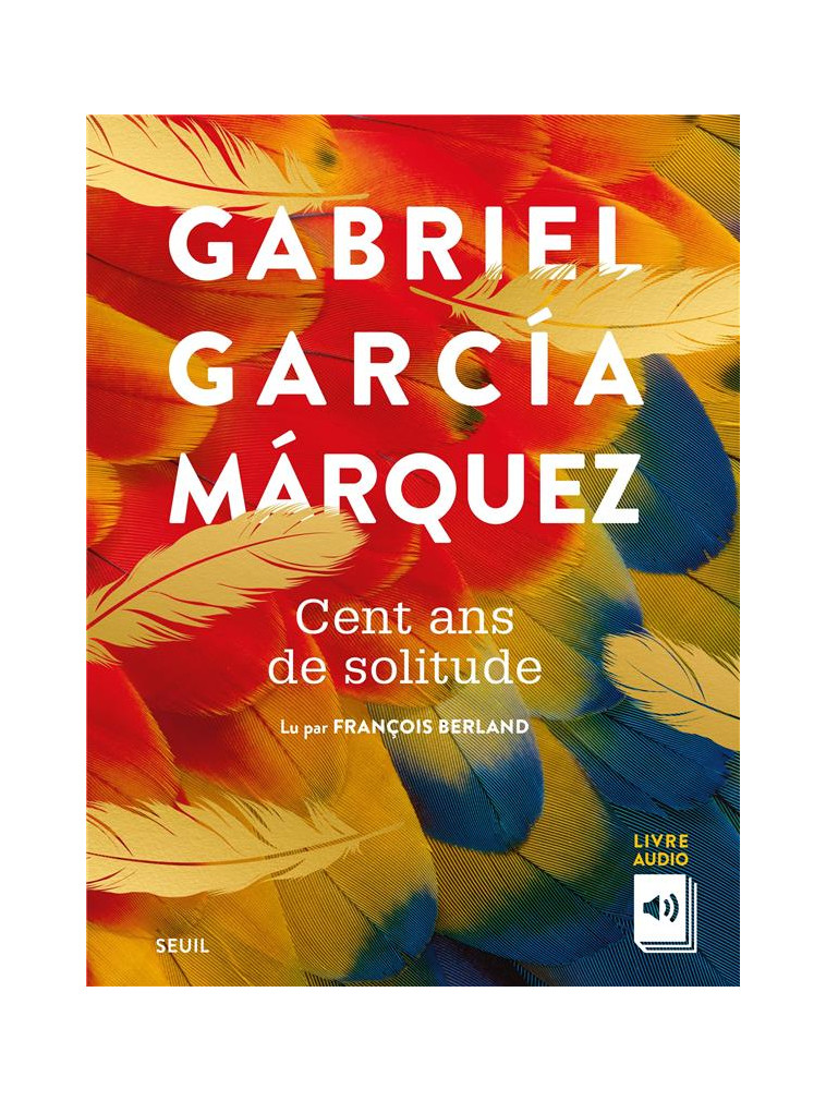 CENT ANS DE SOLITUDE - AUDIO - GARCIA MARQUEZ - NC