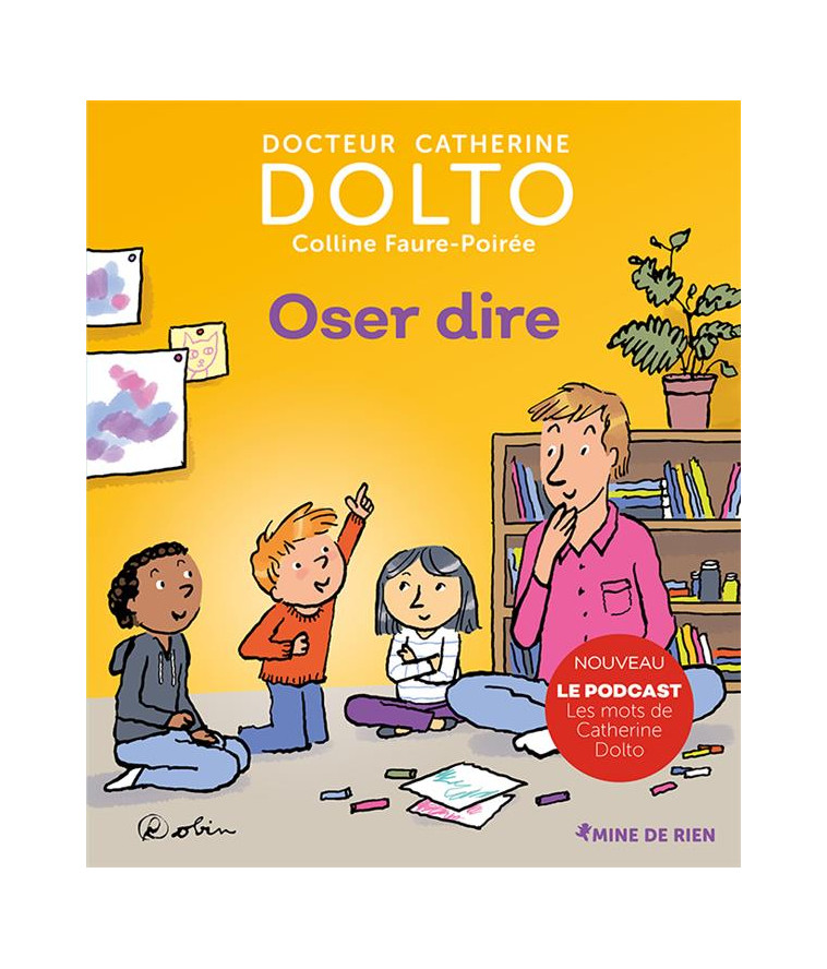 OSER DIRE - FAURE-POIREE/DOLTO - GALLIMARD