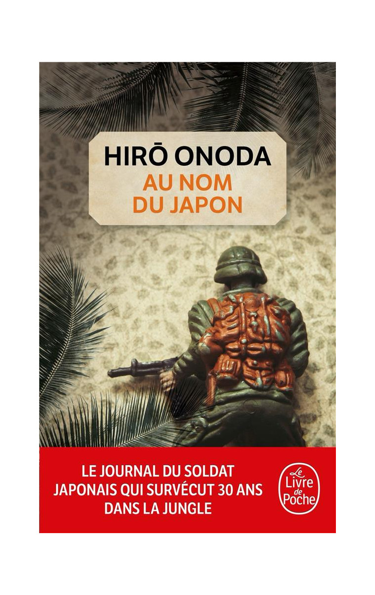 AU NOM DU JAPON - ONODA HIRO - LGF