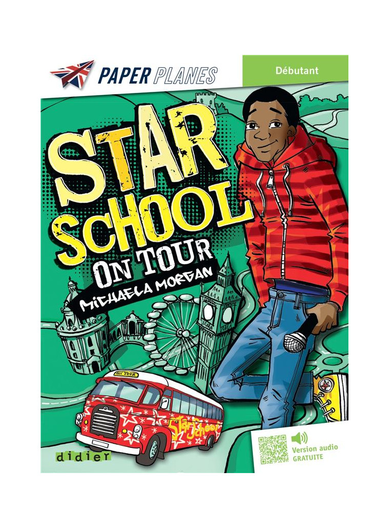 STAR SCHOOL ON TOUR - LIVRE + MP3 - ED. 2023 - MORGAN MICHAELA - DIDIER