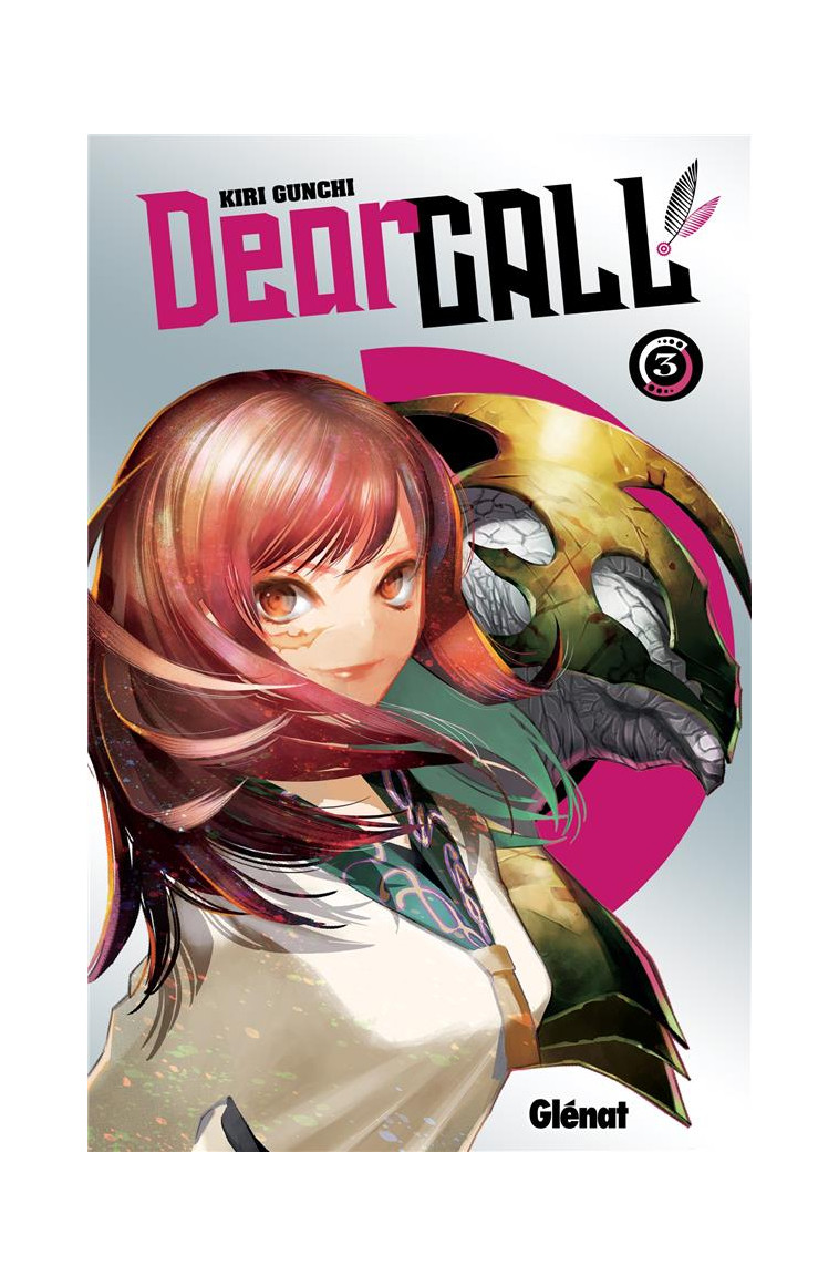 DEAR CALL - TOME 03 - GUNCHI KIRI - GLENAT