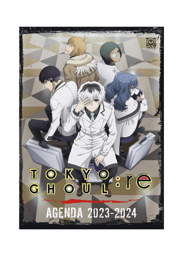 AGENDA SCOLAIRE 2023-2024 TOKYO GHOUL : RE - XXX - NC