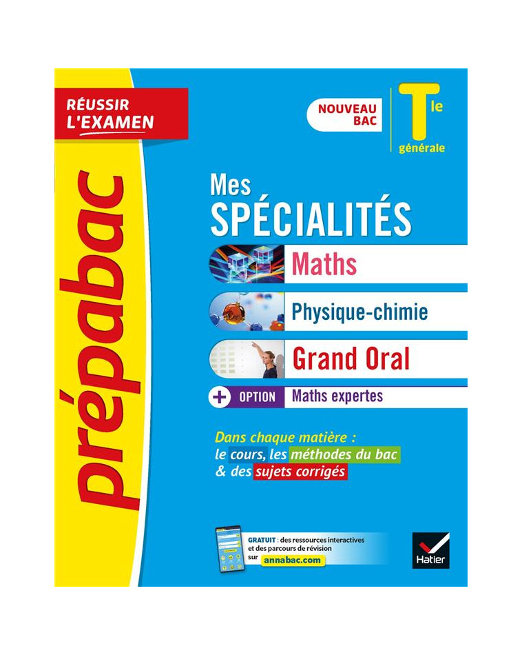 PREPABAC MES SPECIALITES MATHS, PHYSIQUE-CHIMIE, GRAND ORAL & MATHS EXPERTES TLE - BAC 2024 - TOUT-E - COLLECTIF - HATIER SCOLAIRE