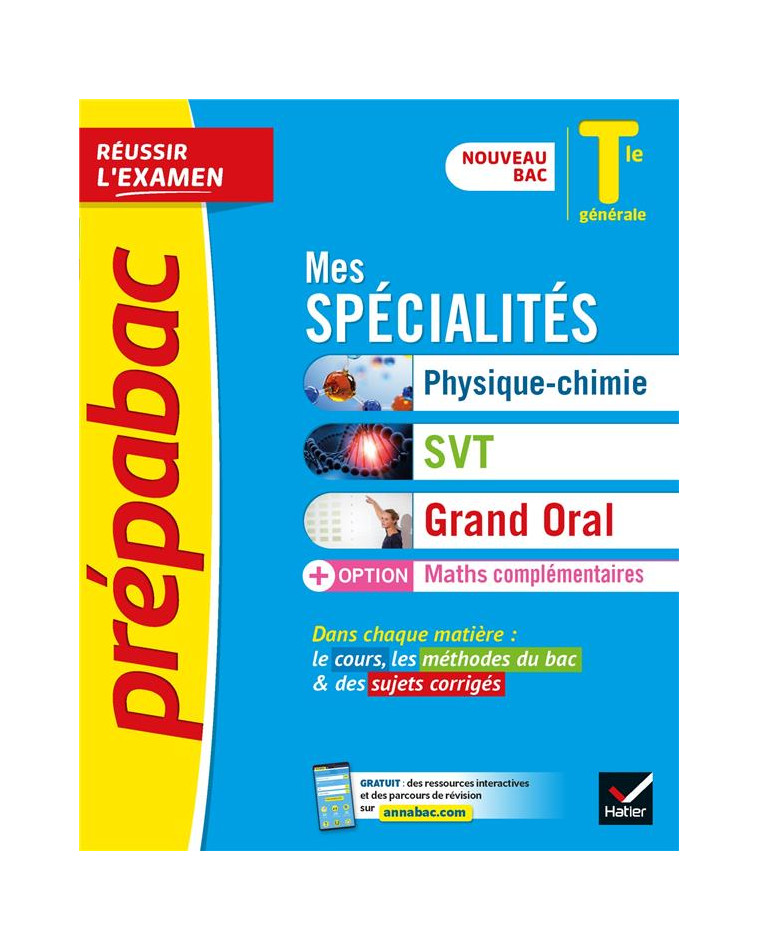 PREPABAC MES SPECIALITES PHYSIQUE-CHIMIE, SVT, GRAND ORAL & MATHS COMPLEMENTAIRES TLE - BAC 2024 - T - COLLECTIF - HATIER SCOLAIRE