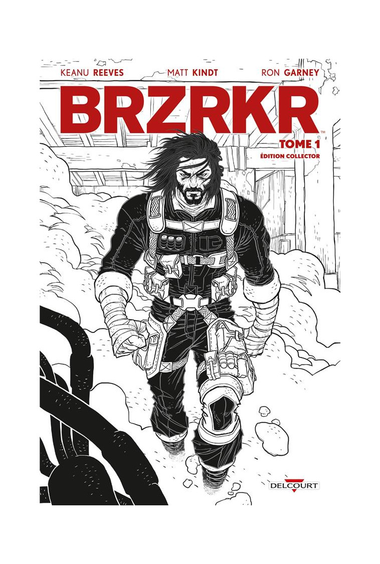 BRZRKR T01 - EDITION NB - KINDT/GARNEY - DELCOURT