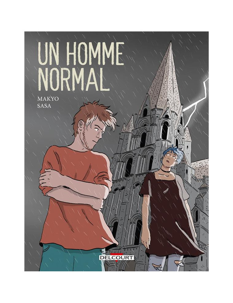 UN HOMME NORMAL - ONE SHOT - UN HOMME NORMAL - MAKYO/SASA - DELCOURT