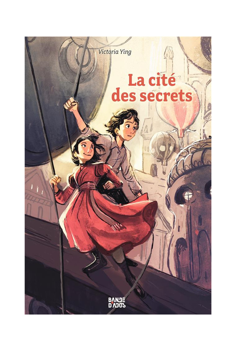 LA CITE DES SECRETS, TOME 01 - YING VICTORIA - BAYARD JEUNESSE