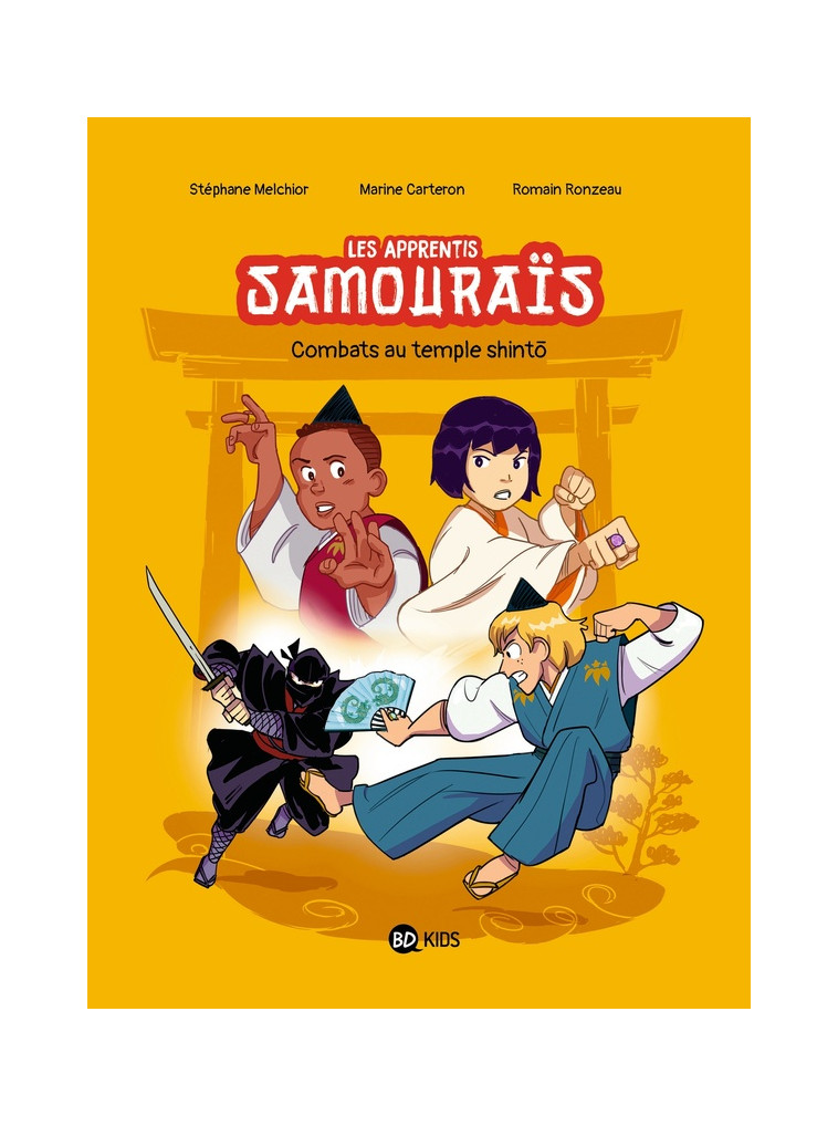 LES APPRENTIS SAMOURAIS, TOME 02 - COMBATS AU TEMPLE SHINTO - CARTERON/RONZEAU - BAYARD JEUNESSE